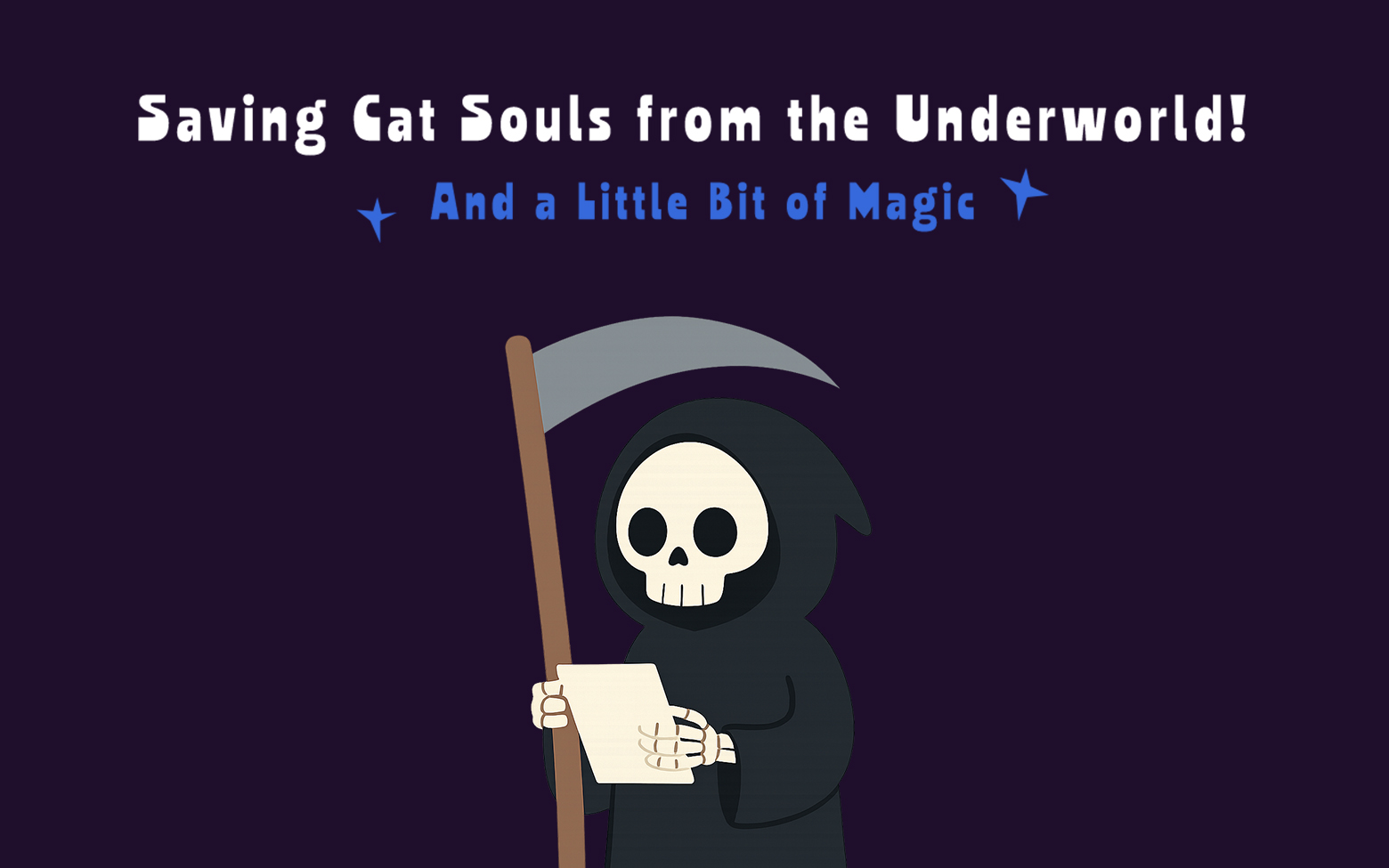 Saving Cat Souls from the Underworld! And a Little Bit of Magic
