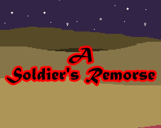 A Soldier's Remorse