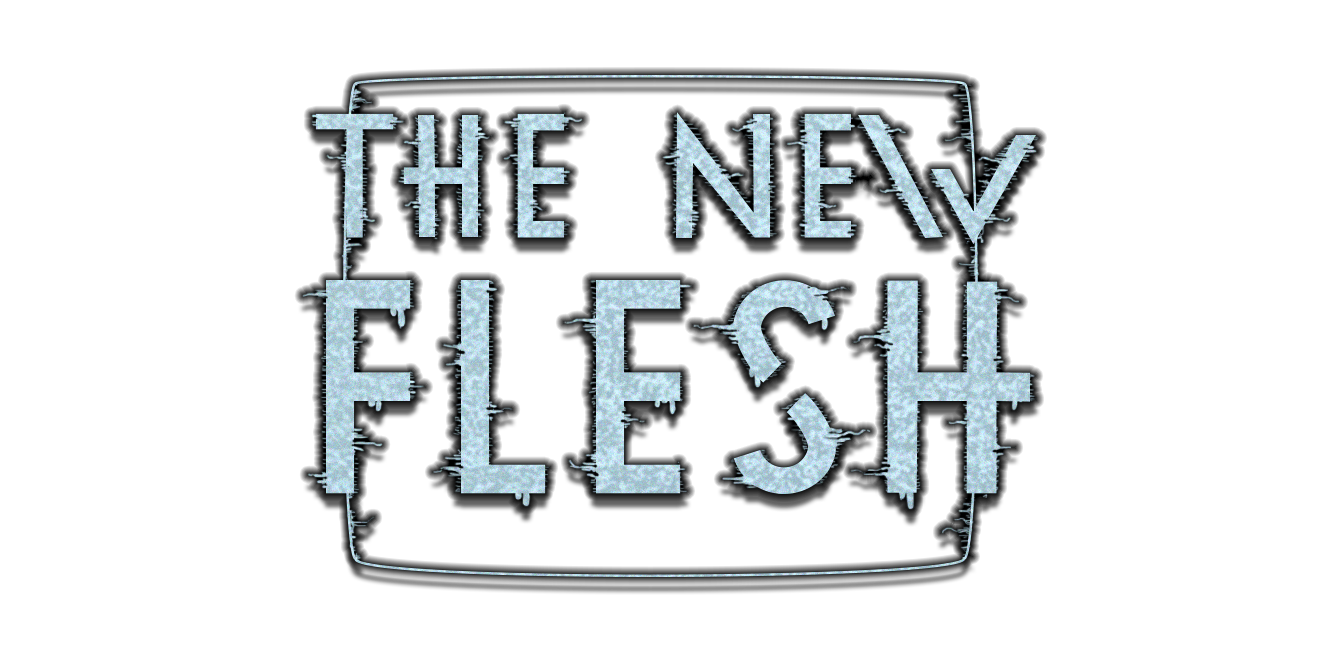 The New Flesh