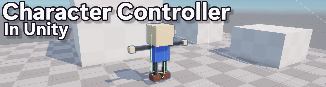 Character Controller in Unity