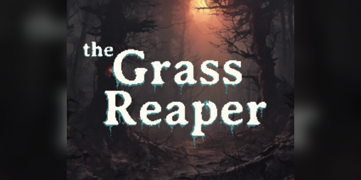 Cover image for The Grass Reaper