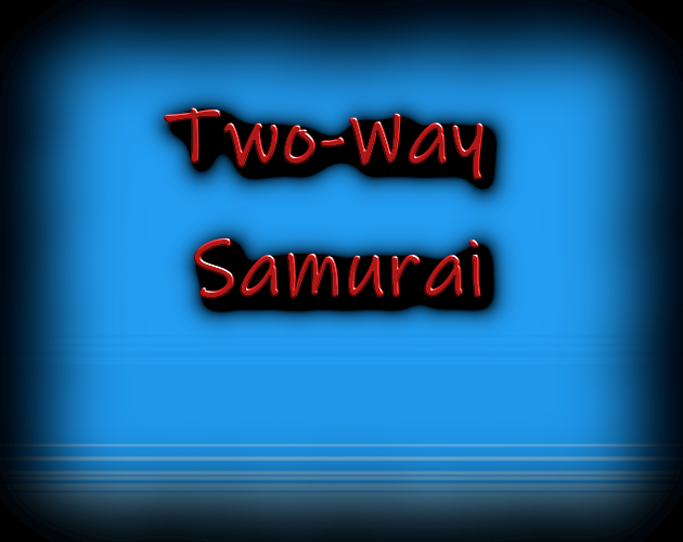 Cover image for Two-Way Samurai