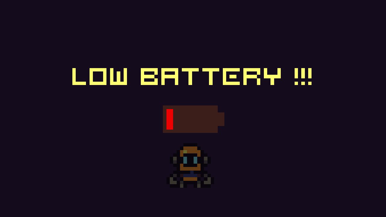 Low Battery!!!