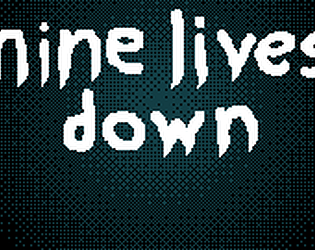 Nine Lives Down