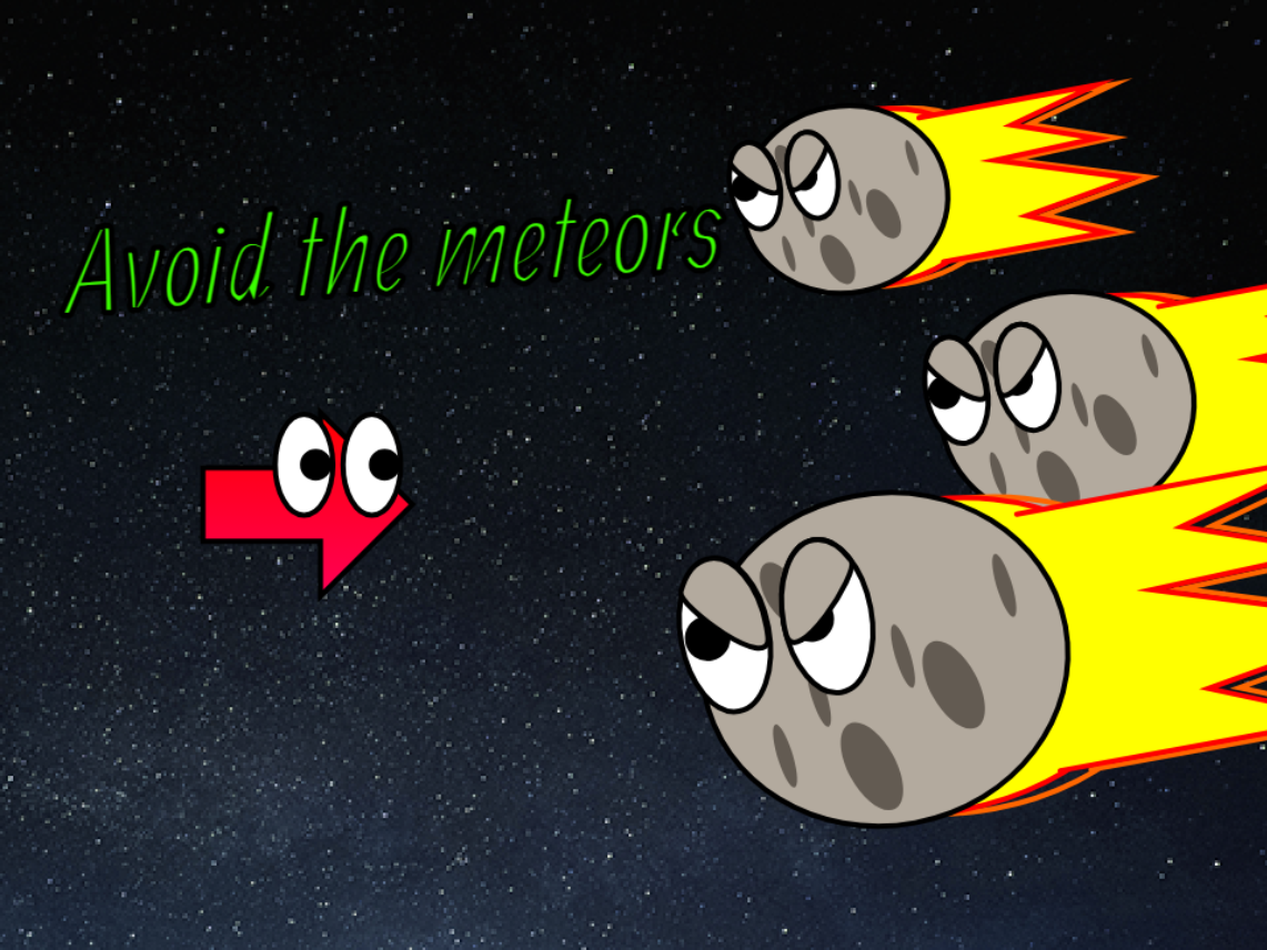 Avoid the meteors
