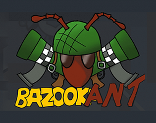 BazookAnt