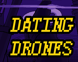 Dating Drones