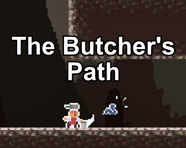 The Butcher's Path