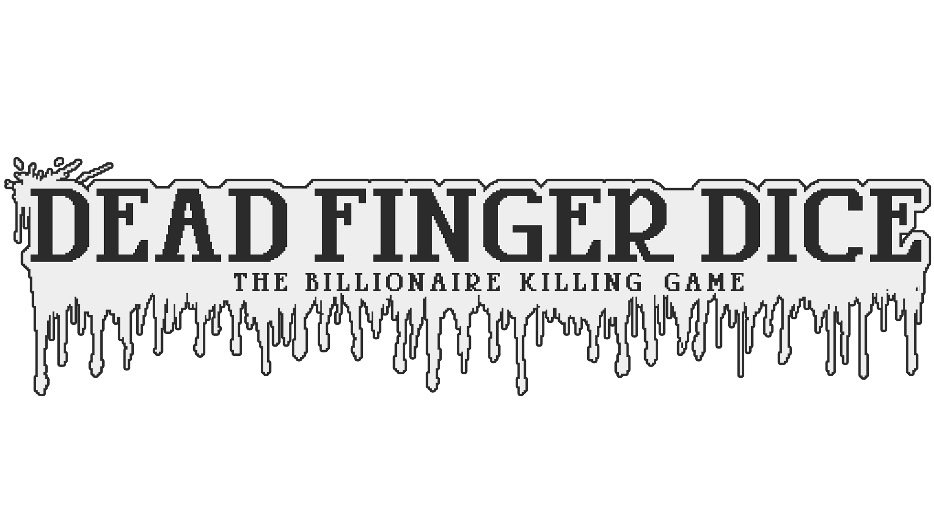 Dead Finger Dice: A Billionaire Killing Game