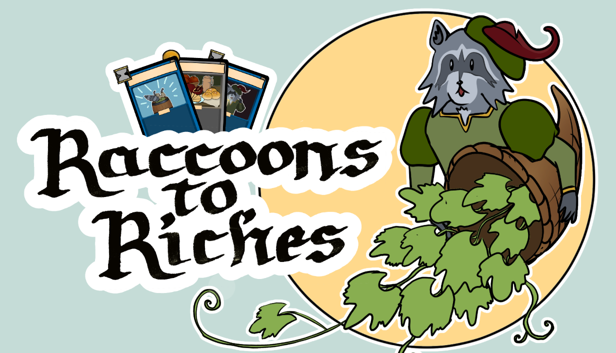Raccoons to Riches | Alpha