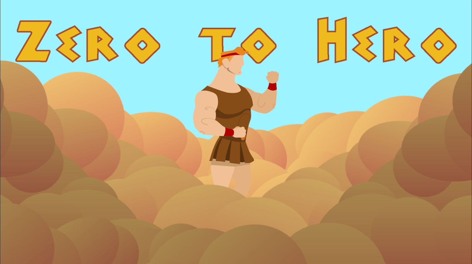 Zero to Hero