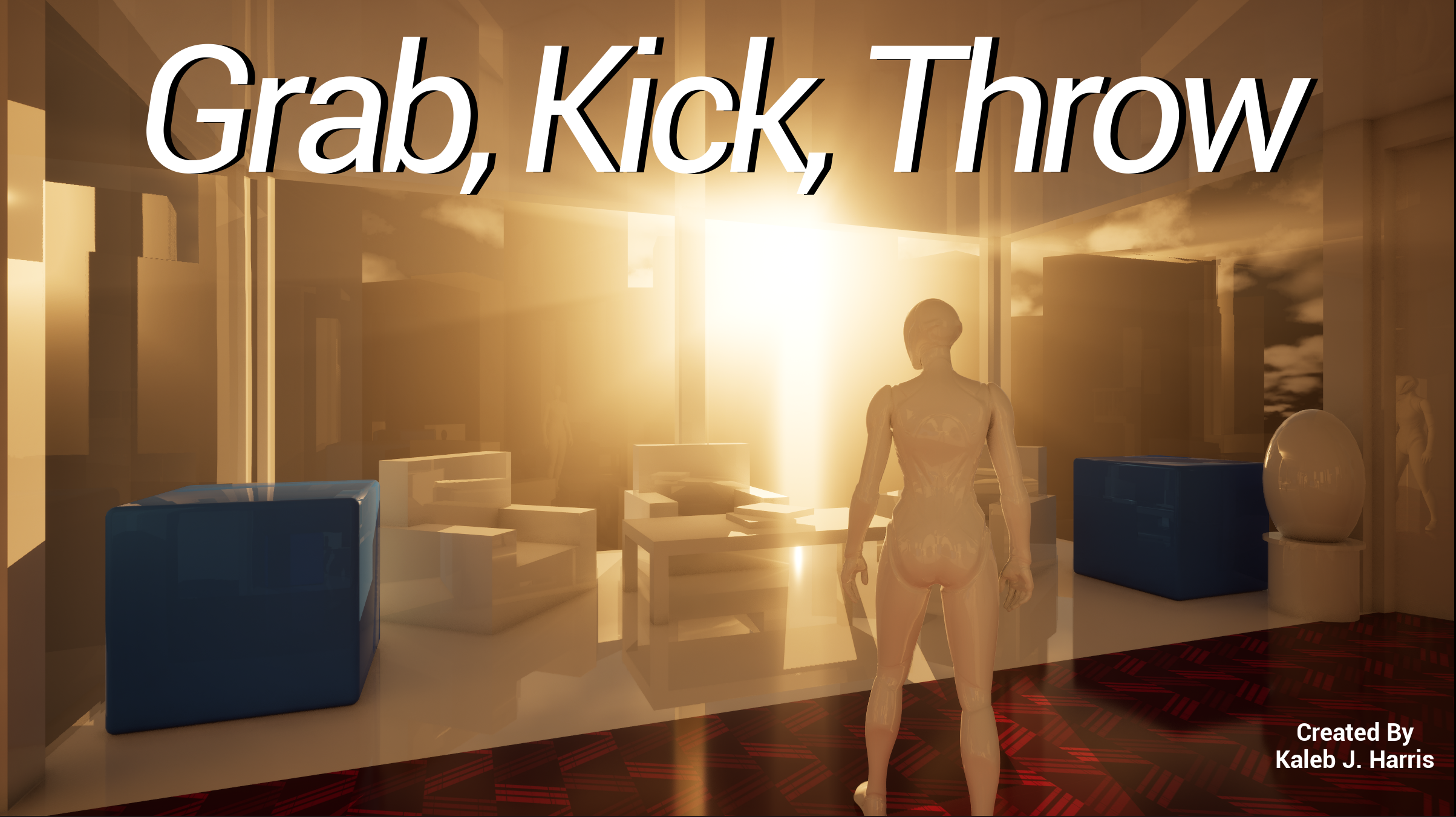 Grab, Kick, Throw