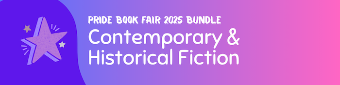 Pride Book Fair Bundle : Contemporary and Historical Fiction