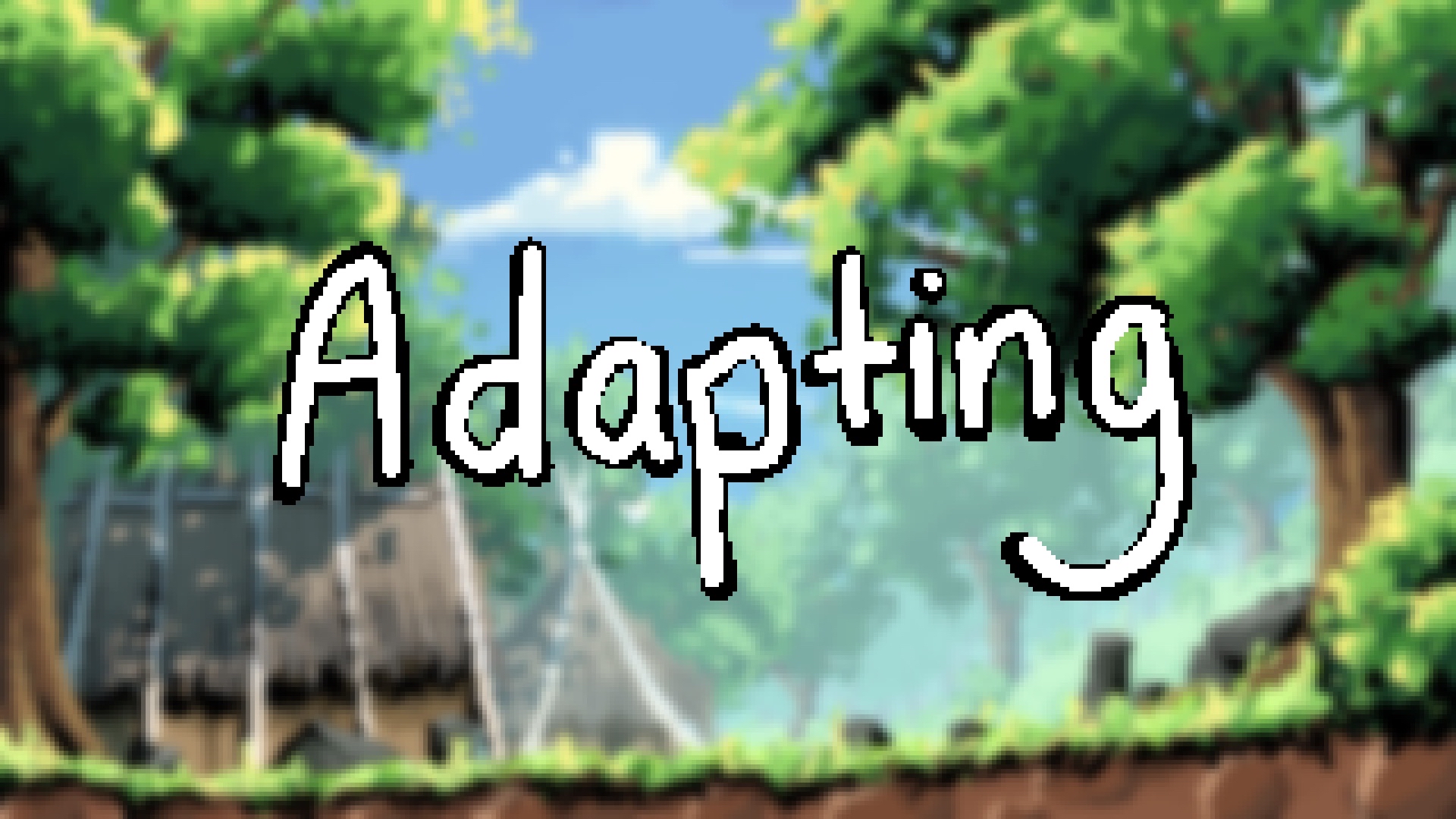 Adapting