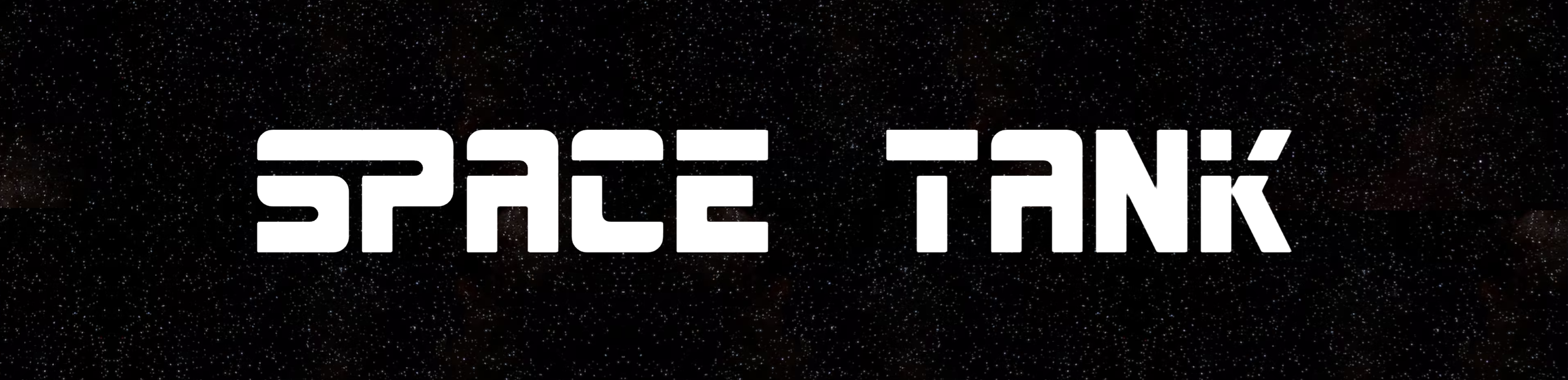 Space Tank