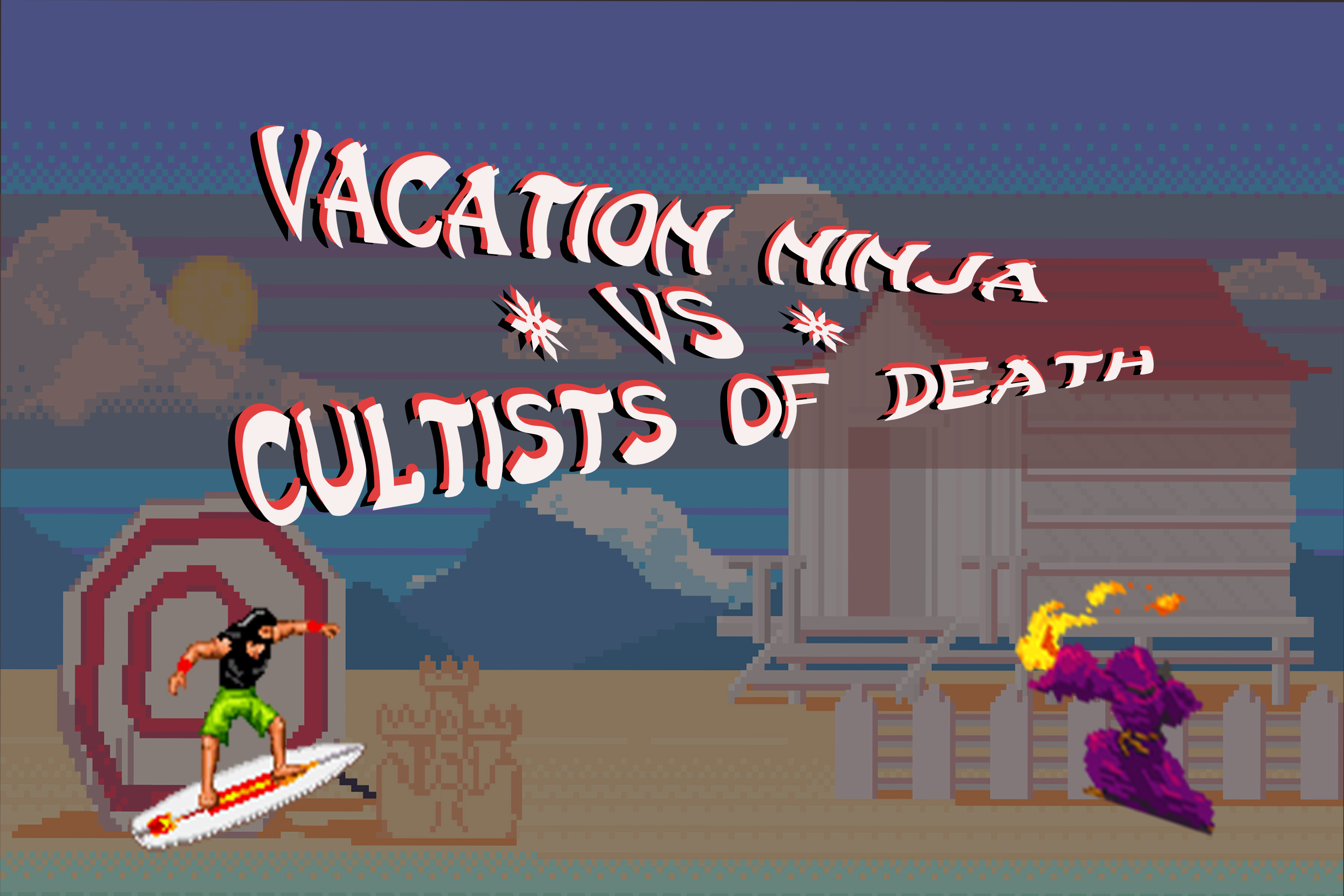 Vacation Ninja vs Cultists of Death