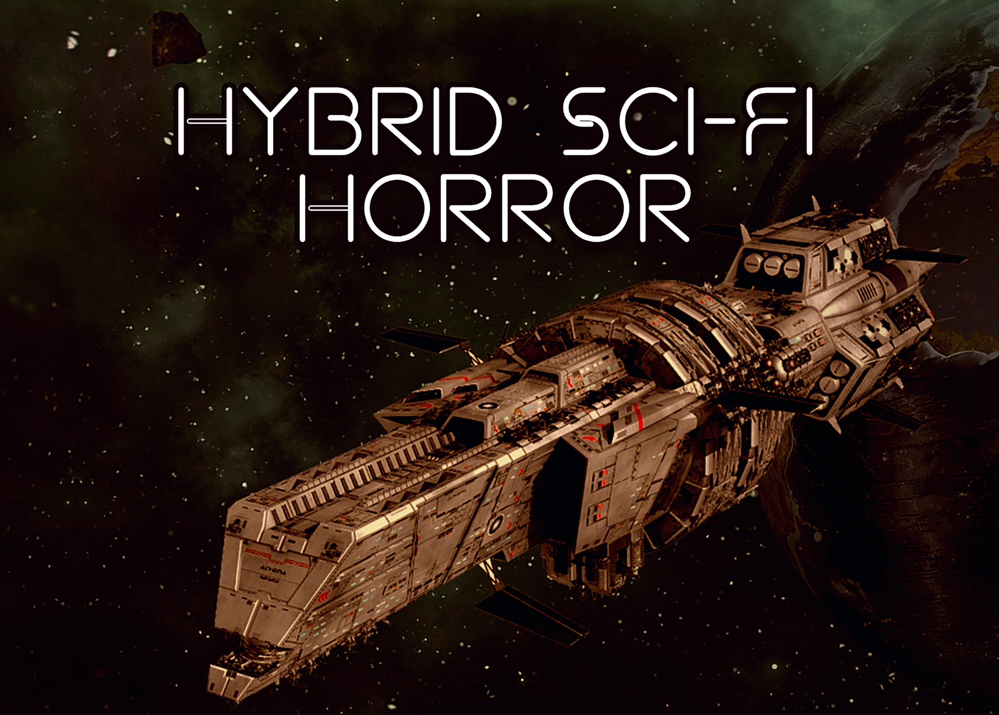 Hybrid Sci-Fi Horror