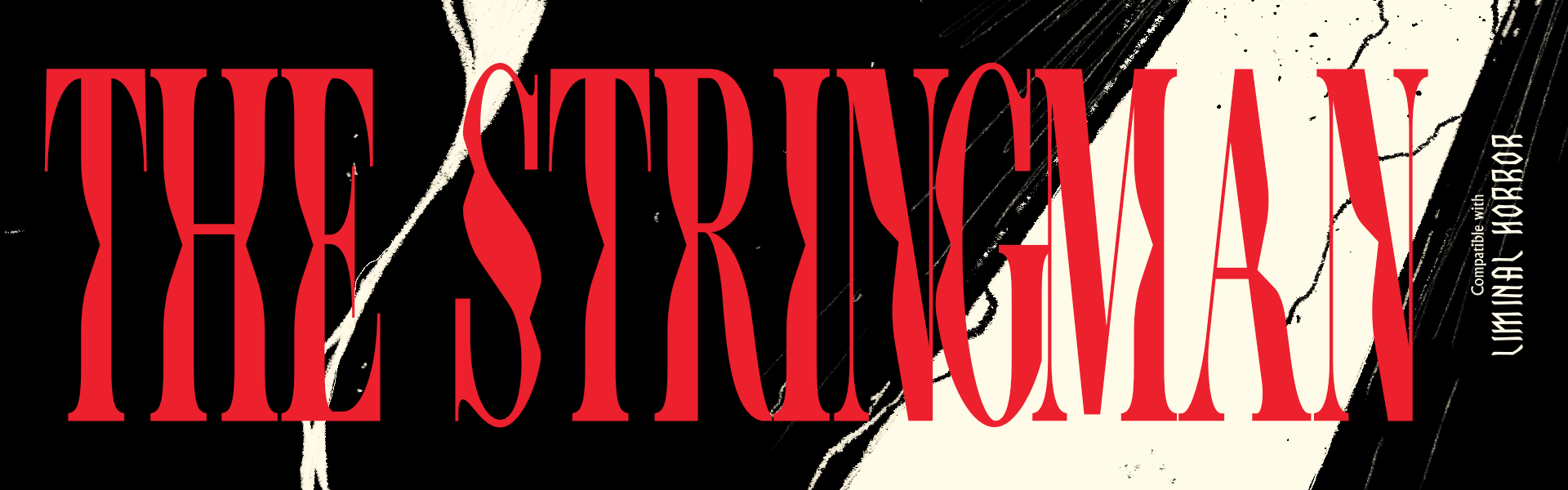 The Stringman