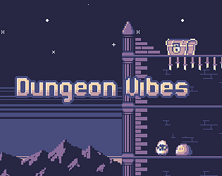 Dungeon Vibes
