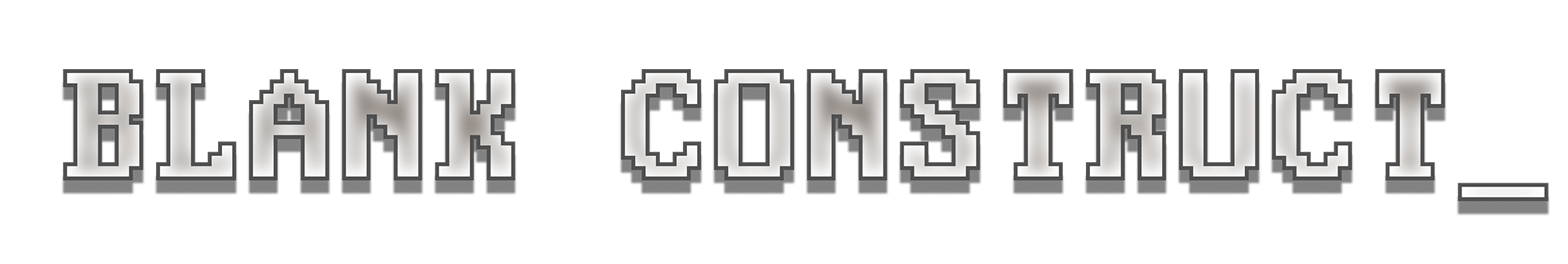 Blank Construct