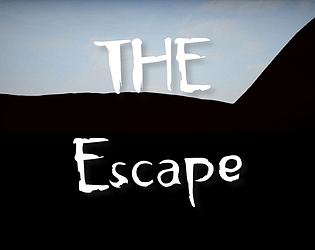 The Escape