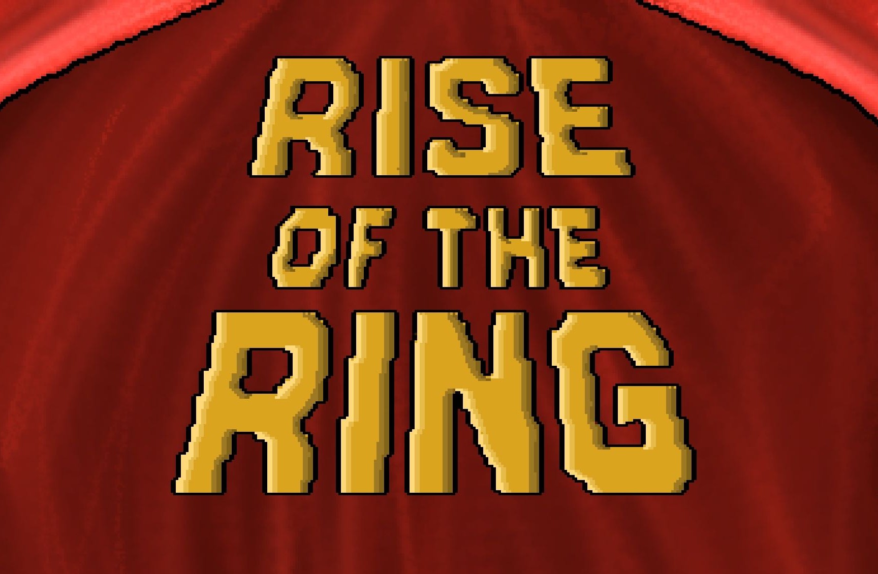 Rise Of the Ring