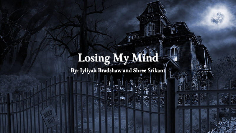 Losing My Mind
