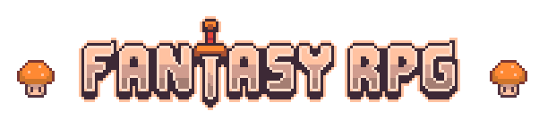 Pixel art logo with the text 'FANTASY RPG', a sword as the letter T, and mushrooms on each side.