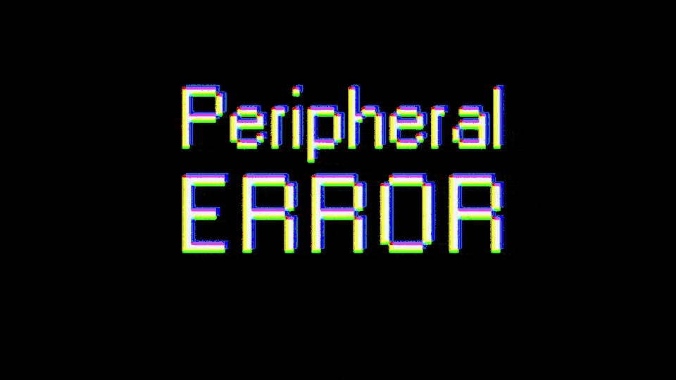 PERIPHERAL ERROR
