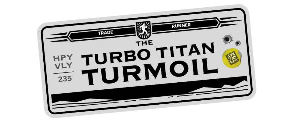 Trade Runner: The Turbo Tital Turmoil