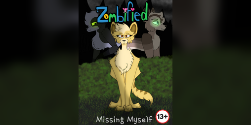 Cover image for (OLD) Zombified: Missing Myself