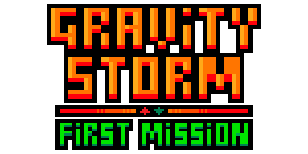 Gravity Storm - First Mission (Demo 3)
