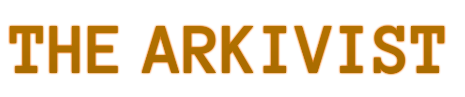 The Arkivist