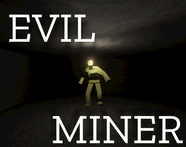Cover image for EVIL MINER