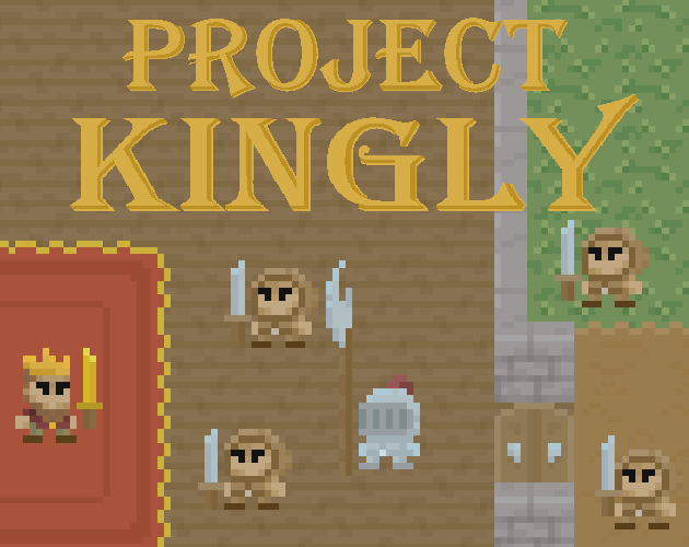 PROJECT KINGLY