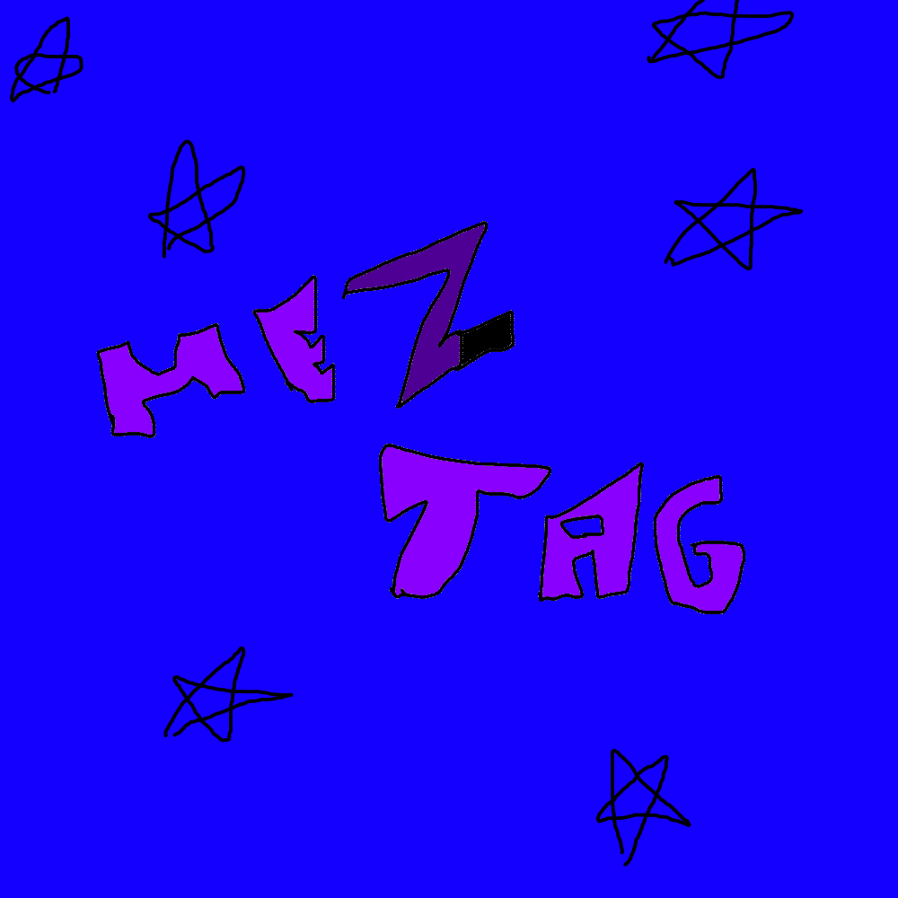 Mez Tag by mezproductions