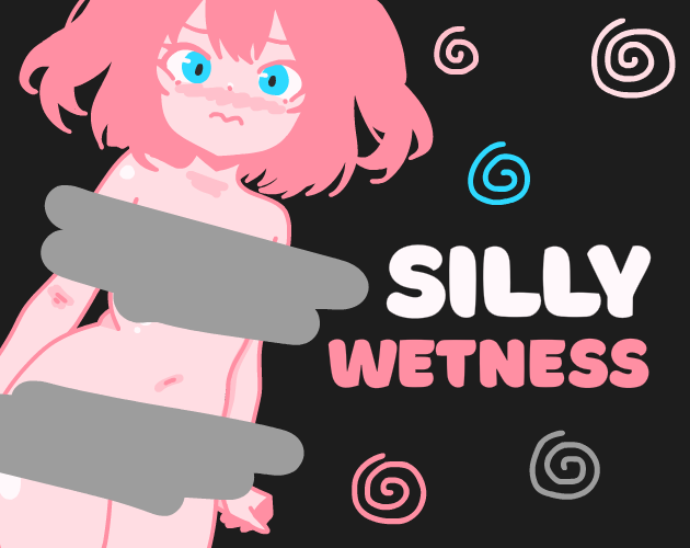 Cover image for Silly Wetness 18+