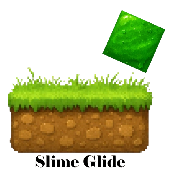 Slime Glide