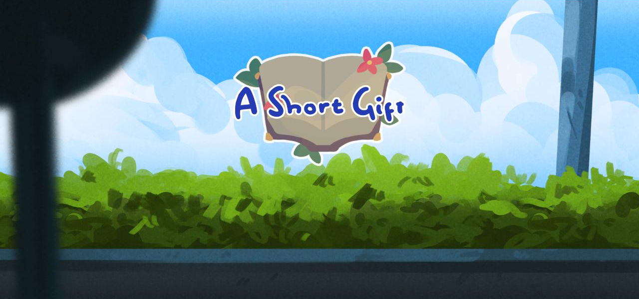 A Short Gift