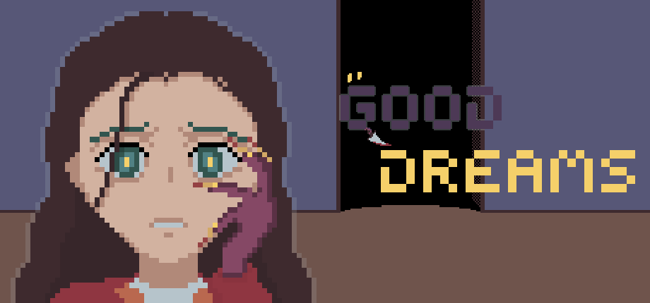 Good Dreams Demo