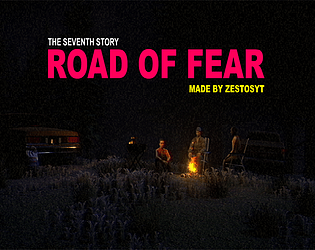 Road Of Fear [25% Off] [$2.99] [Adventure] [Windows] [Linux]
