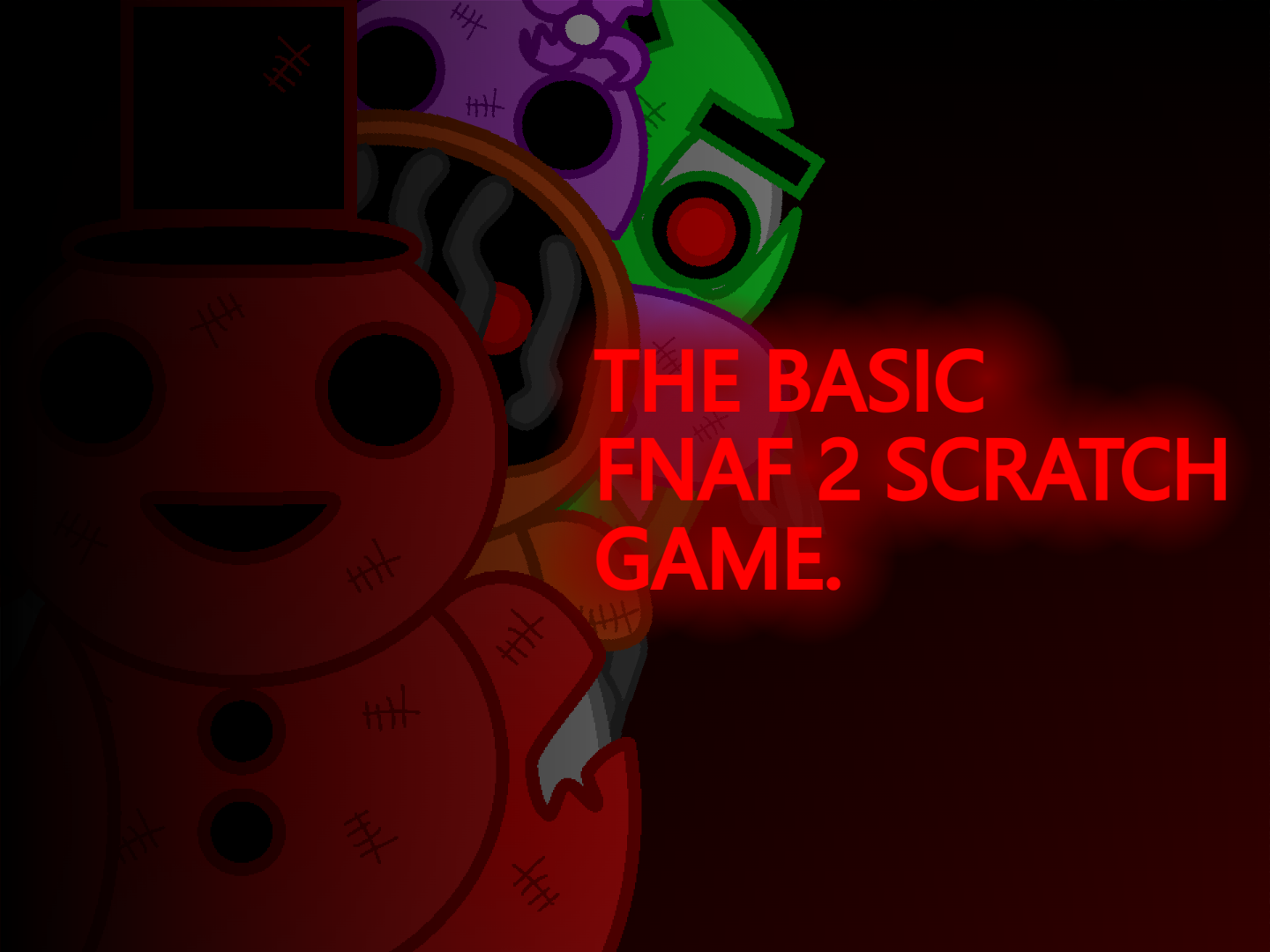The Basic FNaF Scratch Game.