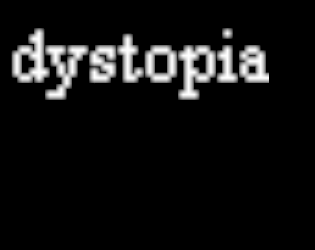 dystopia (RPG maker 2k3)