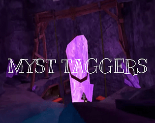 MYST TAGGERS