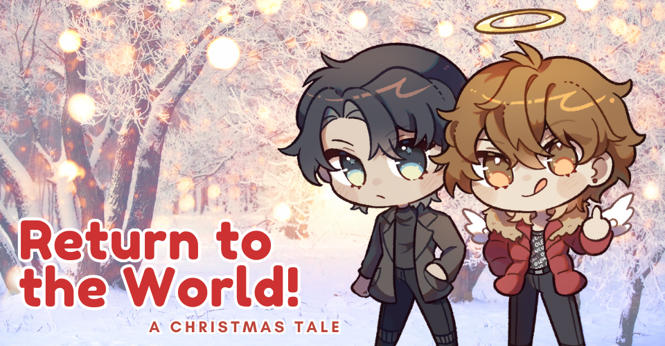 Return to the World! A Christmas Tale