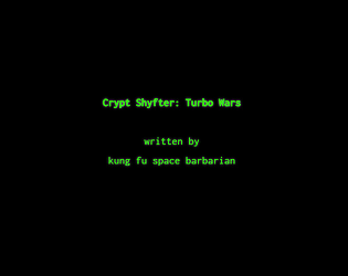 Crypt Shyfter: Turbo Wars