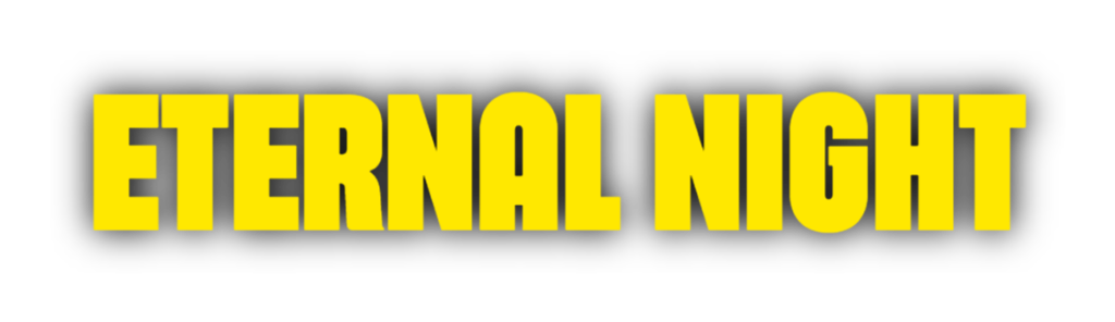 Eternal Night