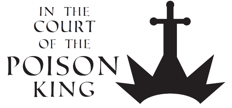 In The Court Of The Poison King