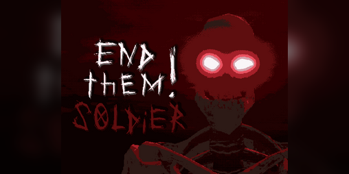 Cover image for End them, Soldier! Demo