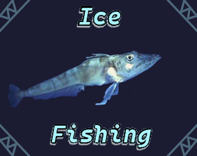 Ice Fishing
